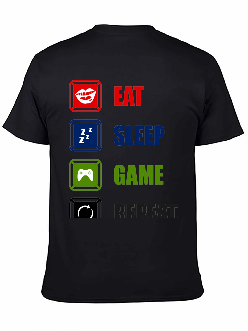 Eat Sleep Game Repeat Black T-Shirt