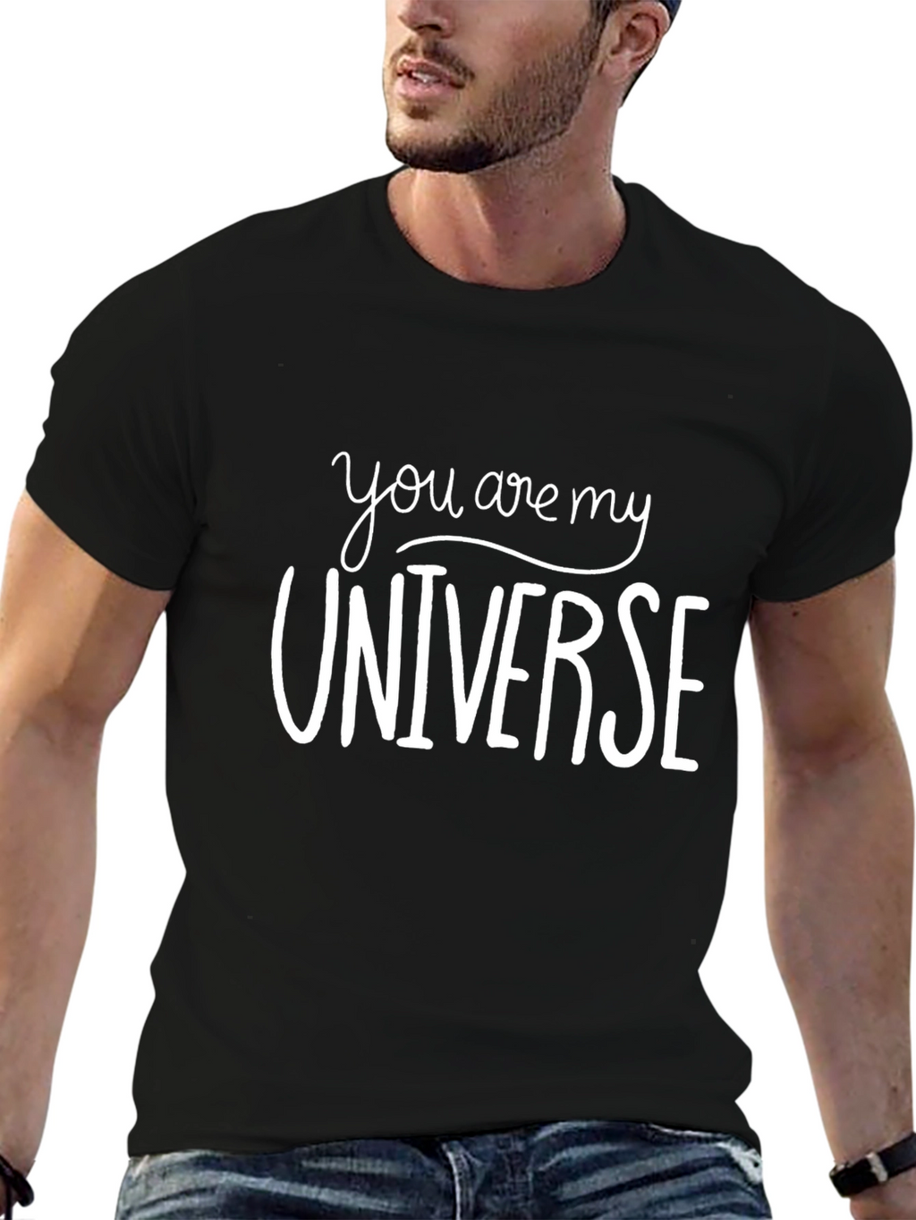 You Are My Universe Graphic Tee Shirt