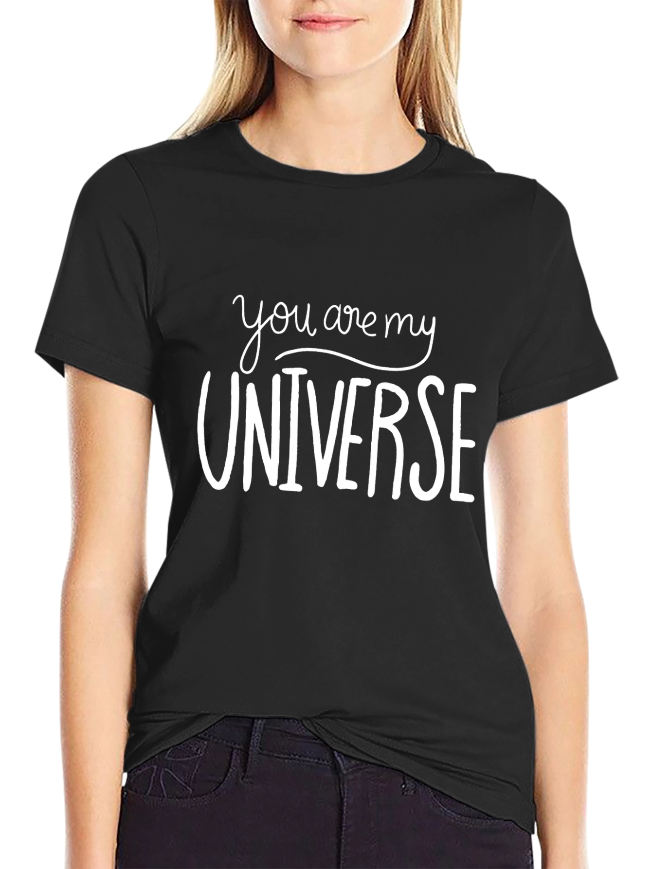 You Are My Universe Graphic Tee Shirt