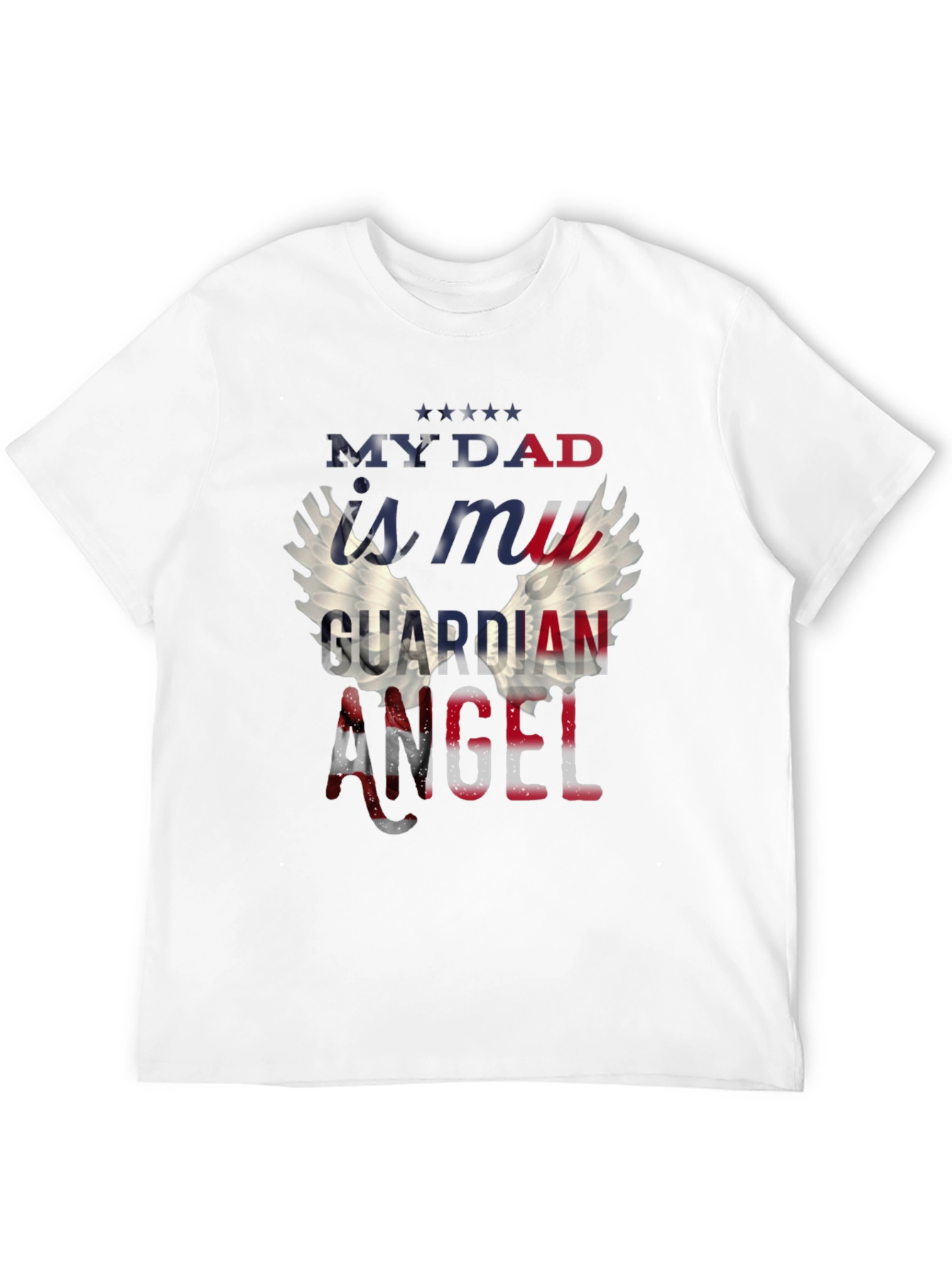 My Dad is My Guardian Angel T-Shirt
