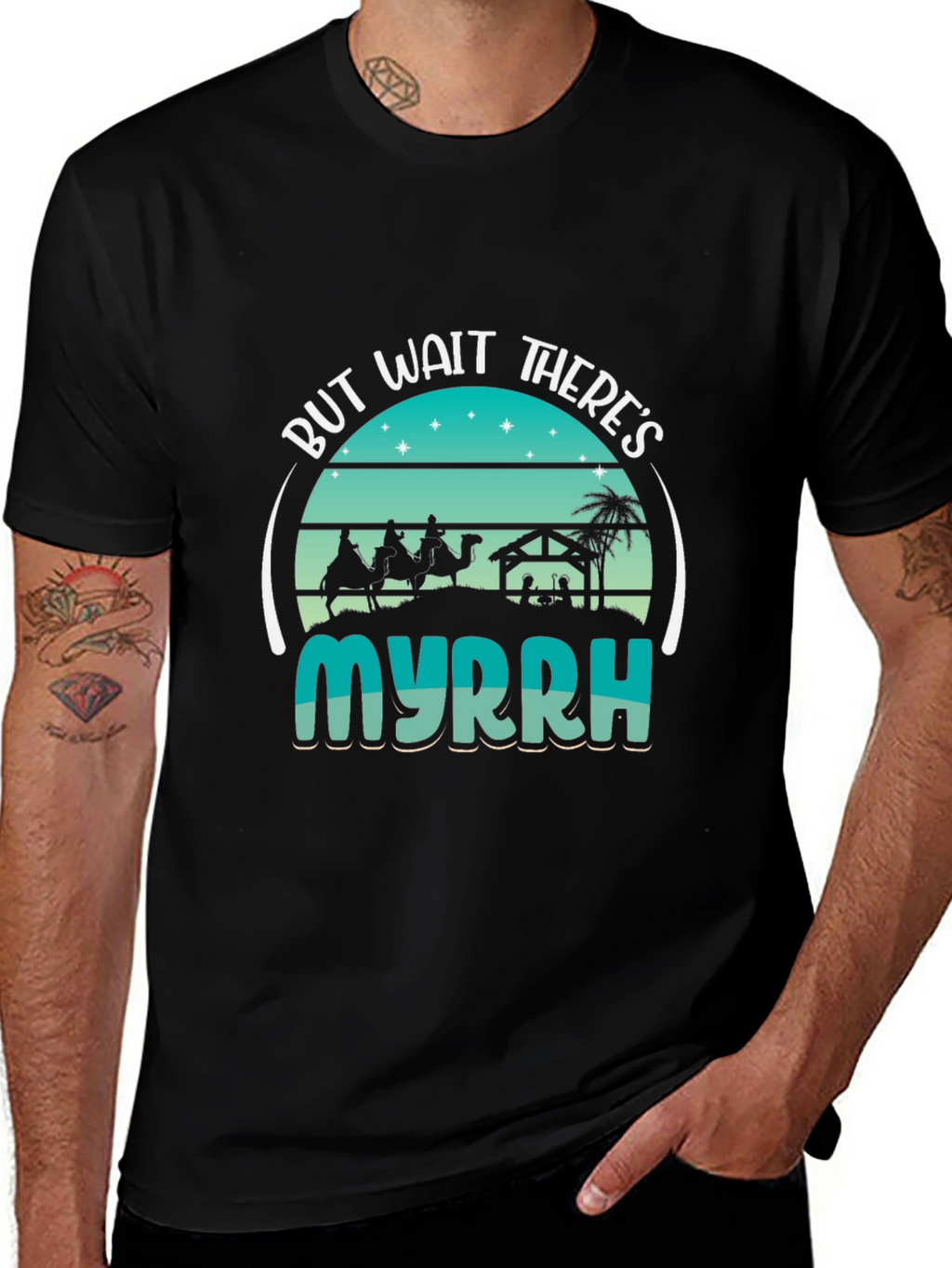 But Wait Theres Myrrh Nativity T-Shirt