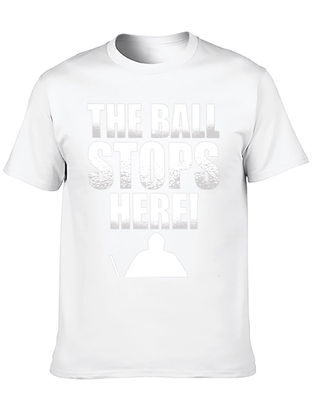 The Ball Stops Here! T-Shirt - Hockey Goalie Tee