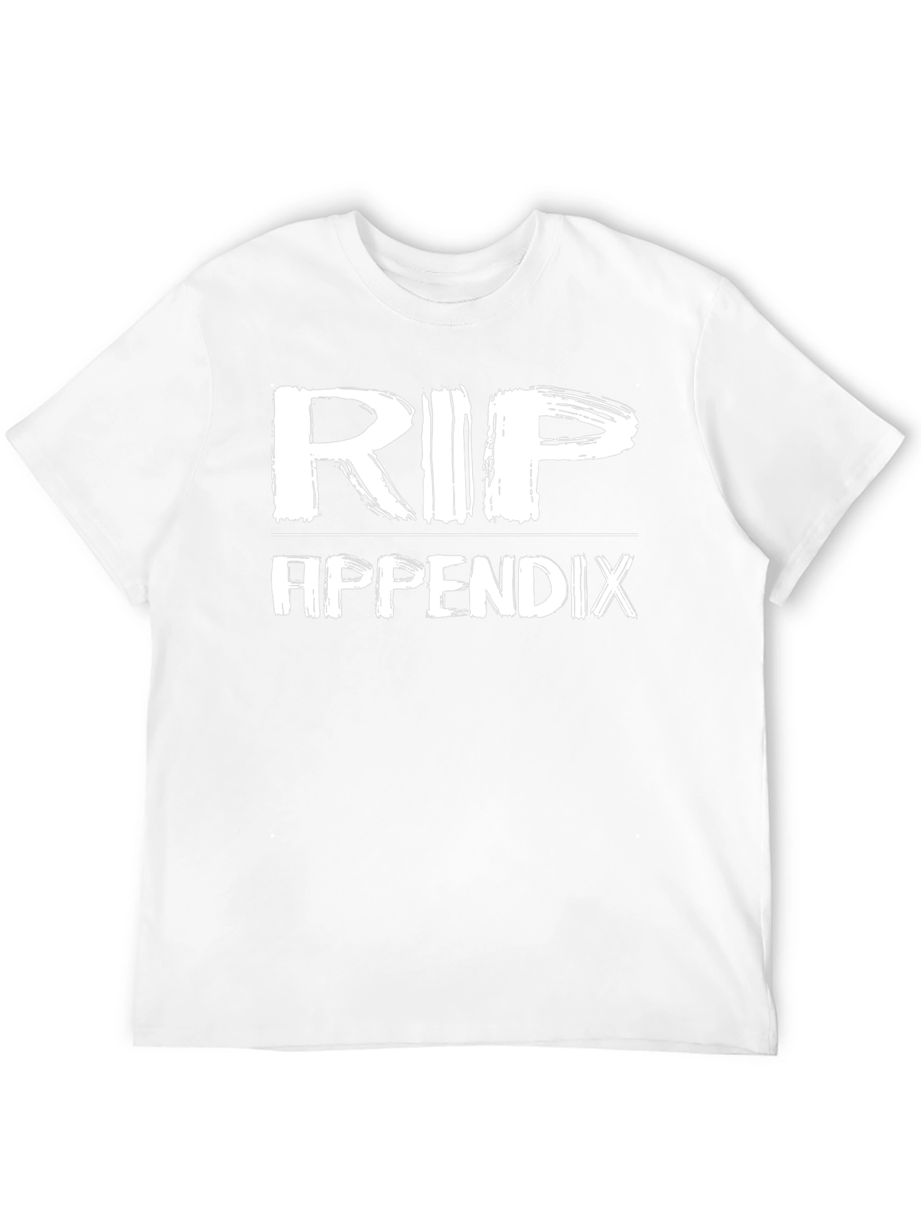 RIP Appendix T-Shirt - Humor Surgery Recovery Tee