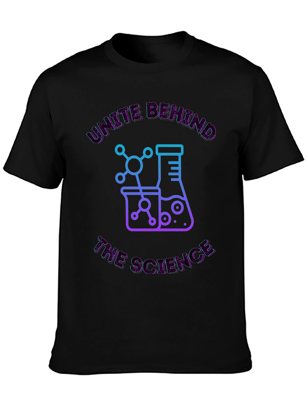 Unite Behind The Science Graphic Tee
