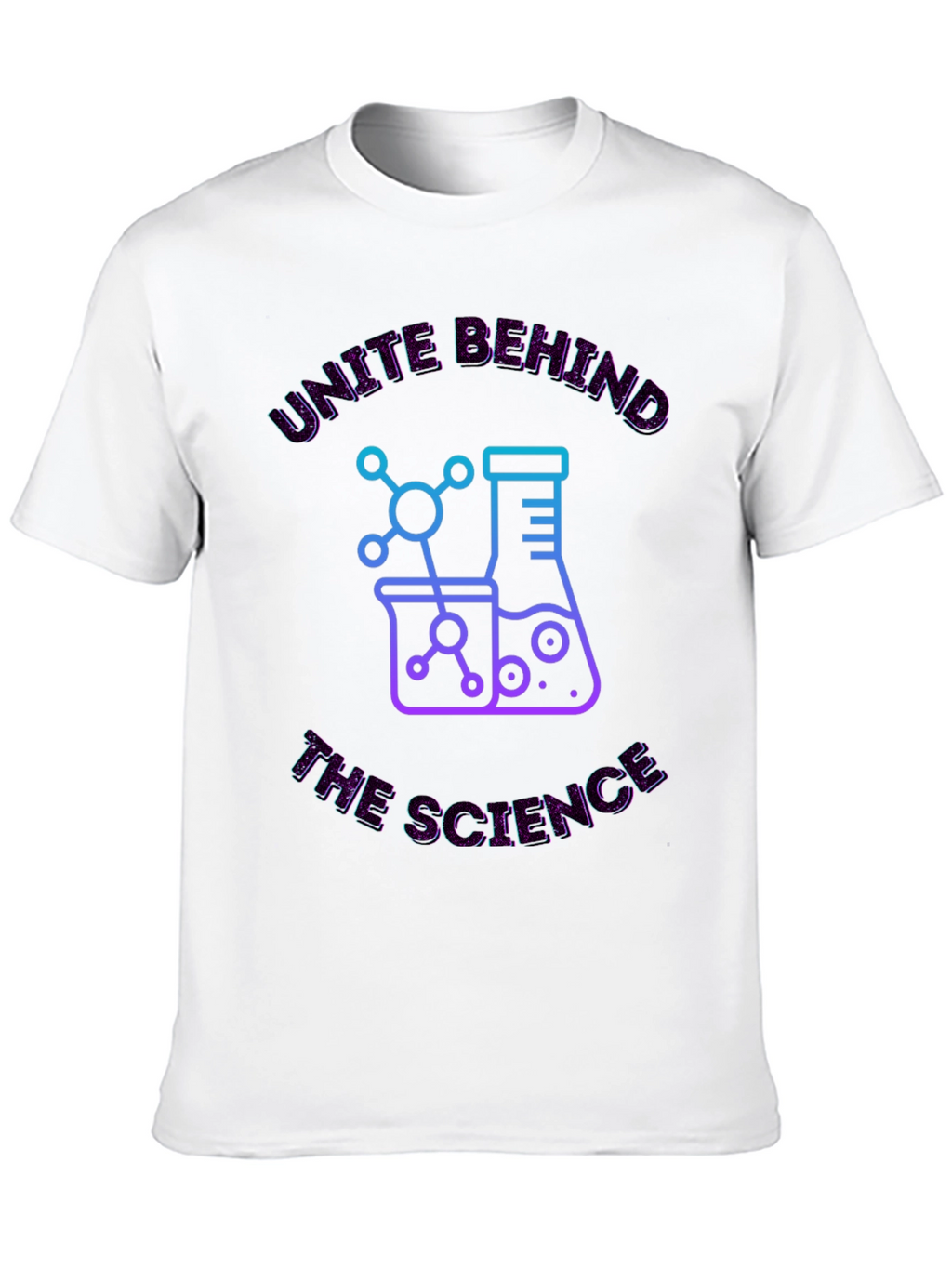Unite Behind The Science Graphic Tee