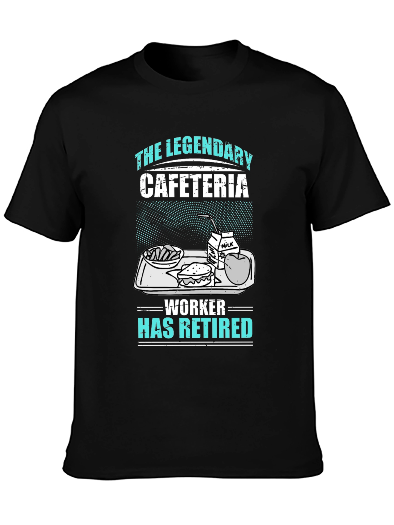 Legendary Cafeteria Worker Retired T-Shirt
