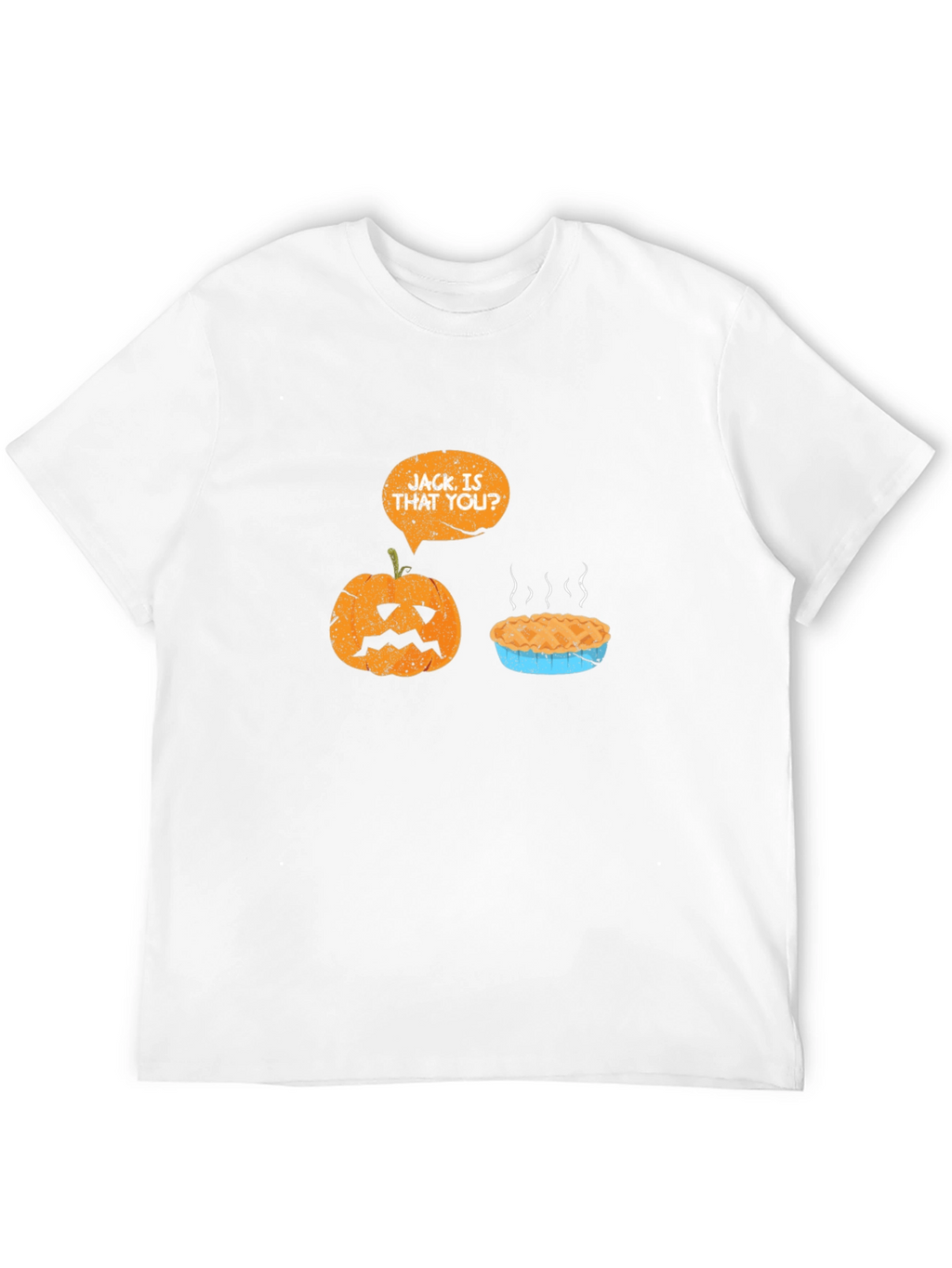 Jack is That You? Halloween Humor T-Shirt