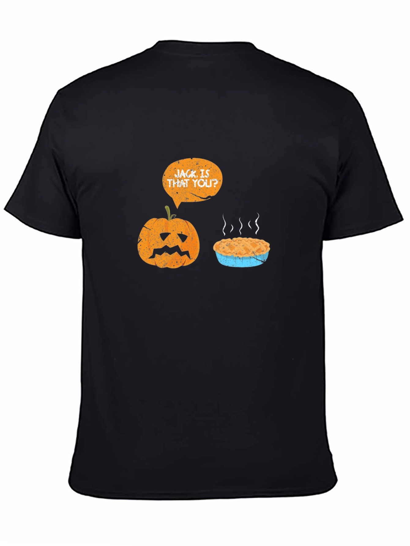 Jack is That You? Halloween Humor T-Shirt