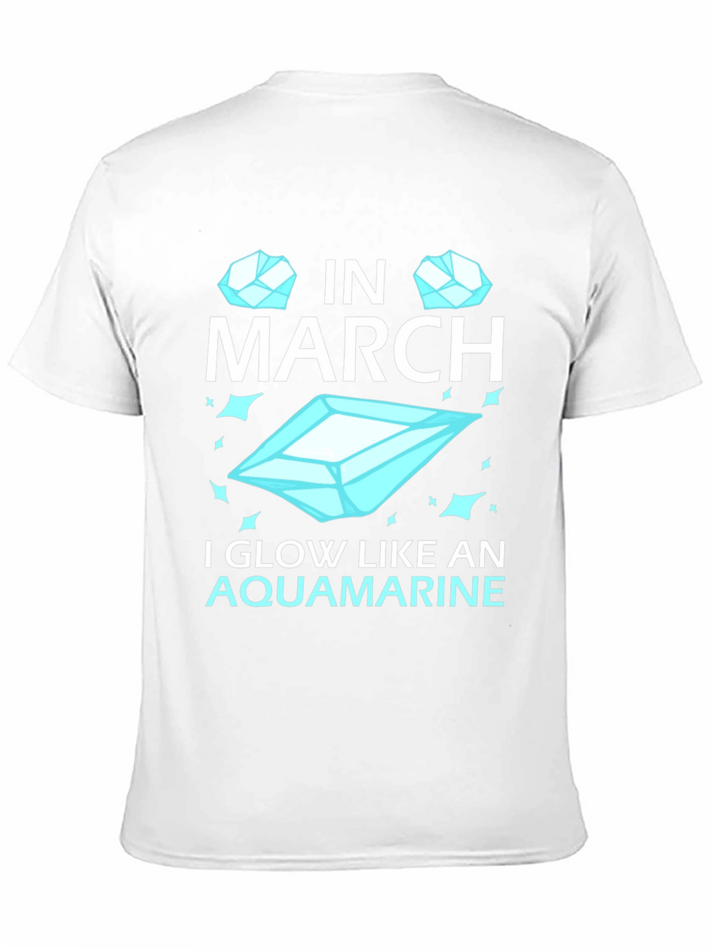 March Aquamarine Birthday T-Shirt