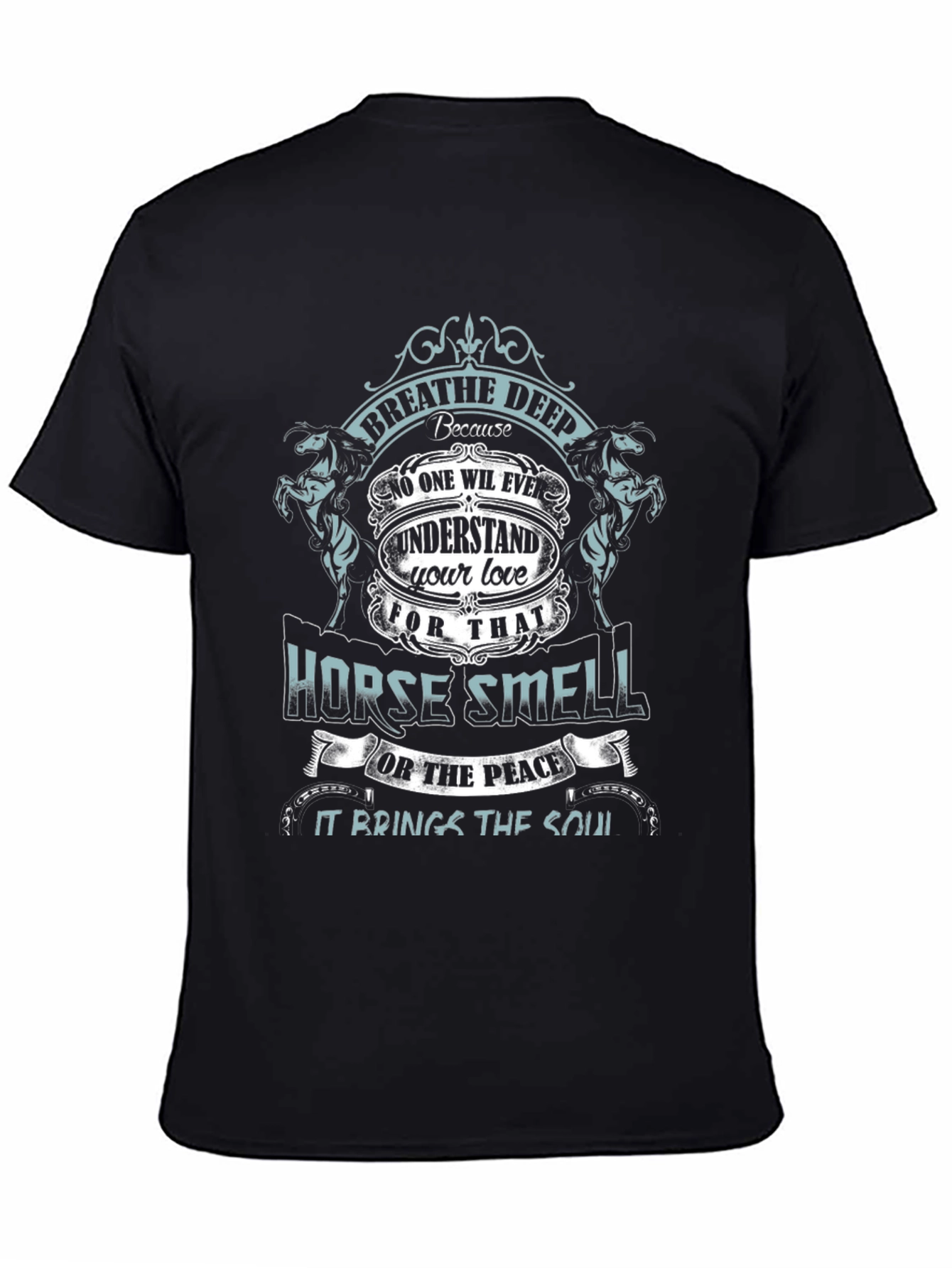 Breathe Deep Horse Smell Graphic Tee