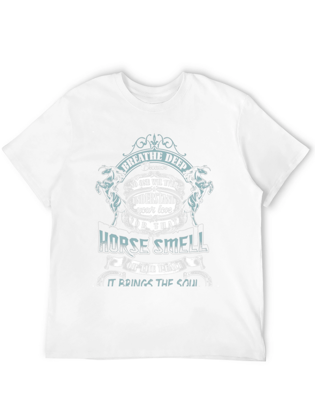 Breathe Deep Horse Smell Graphic Tee