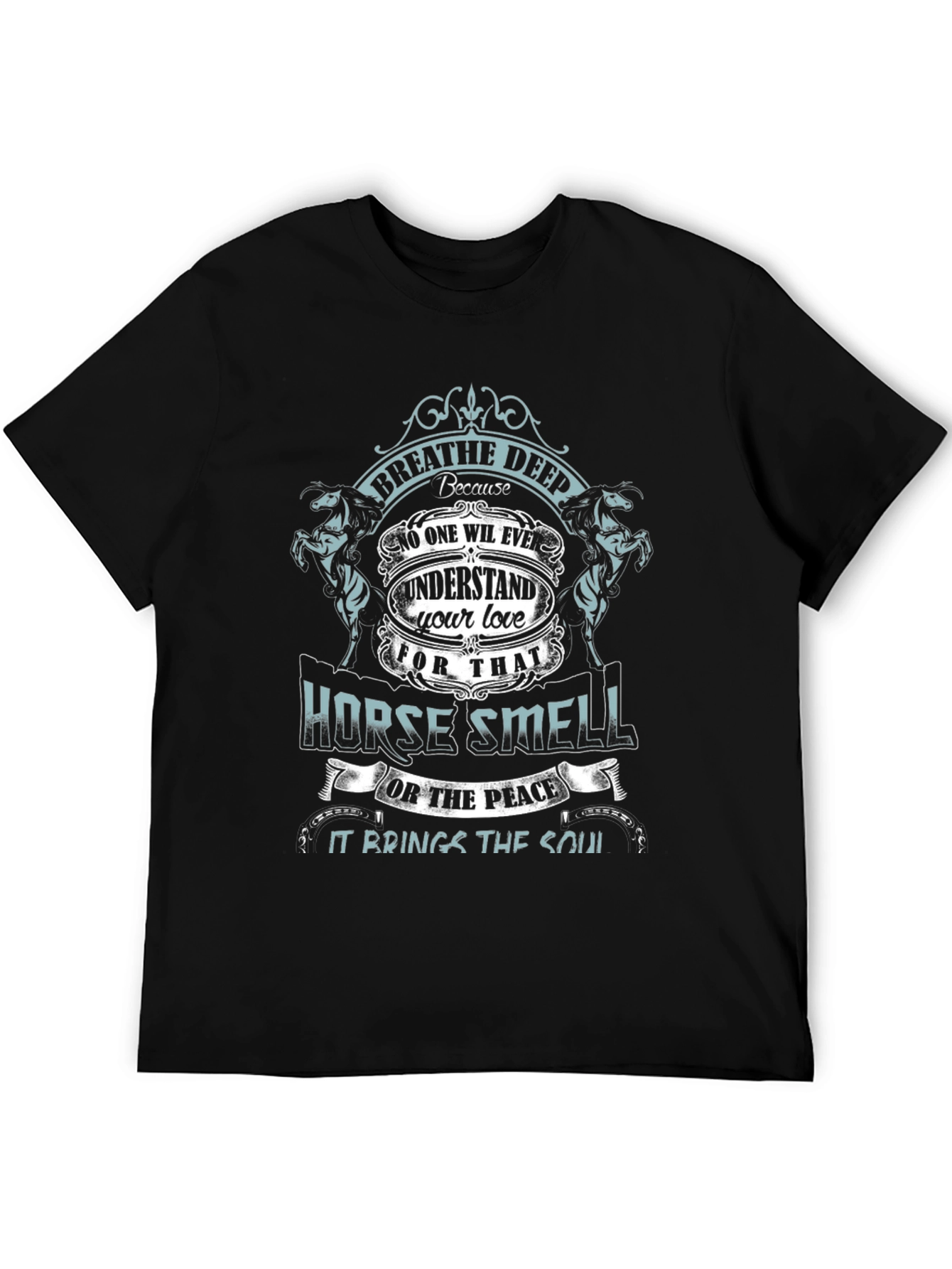 Breathe Deep Horse Smell Graphic Tee