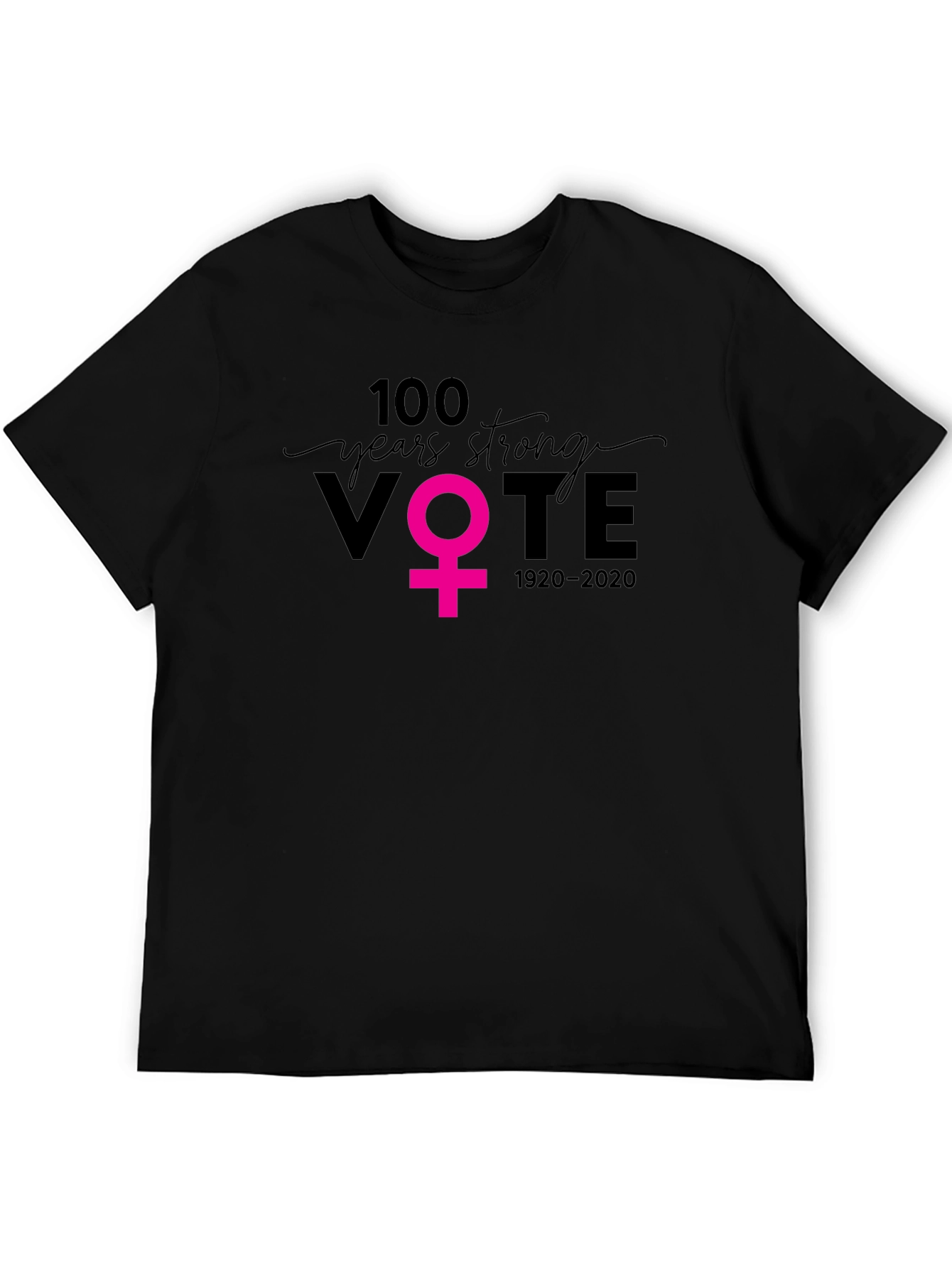 100 Years Strong Vote T-Shirt