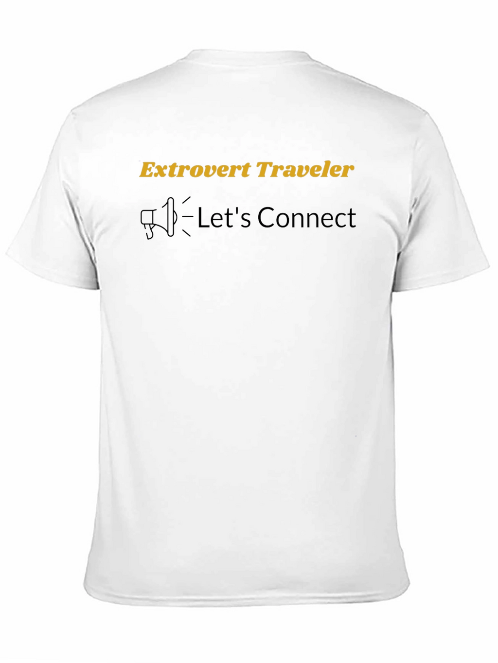 Extrovert Traveler T-Shirt - Lets Connect