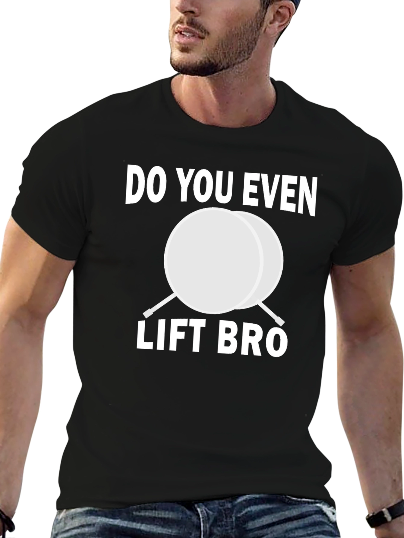 Do You Even Lift Bro T-Shirt