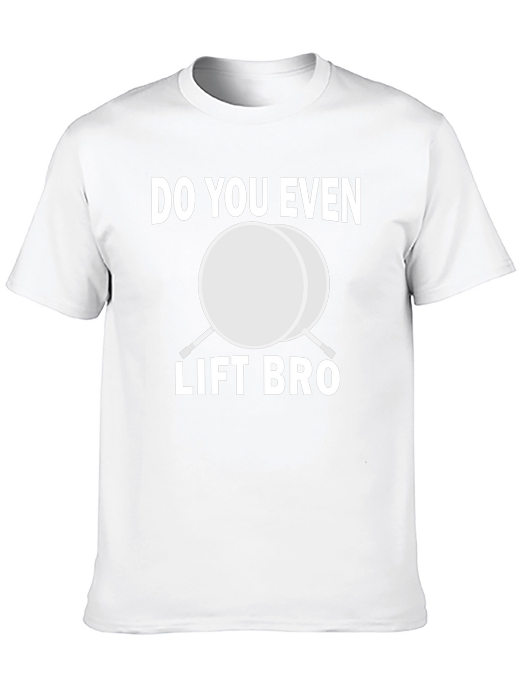 Do You Even Lift Bro T-Shirt