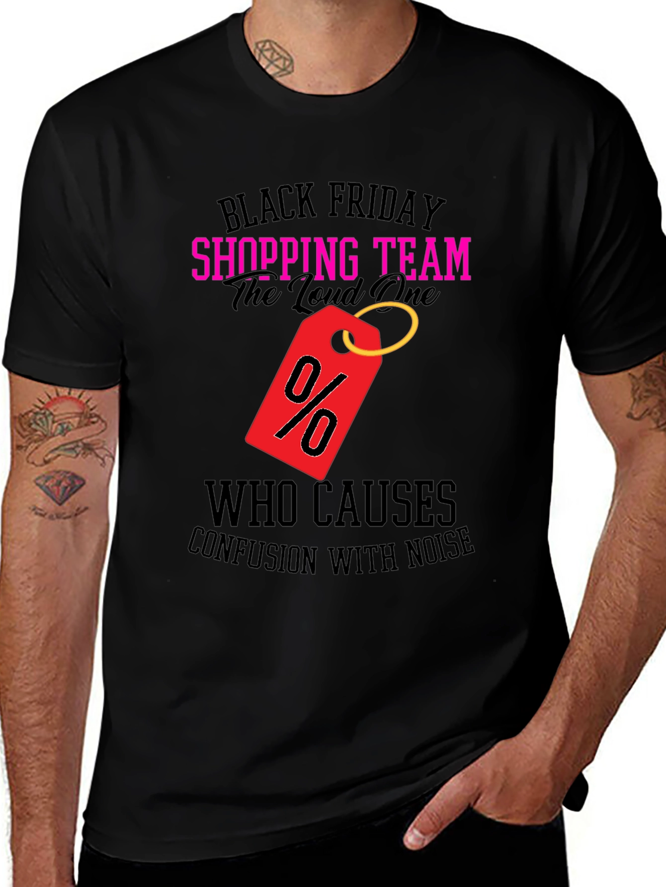 Black Friday Shopping Team Loud One T-Shirt