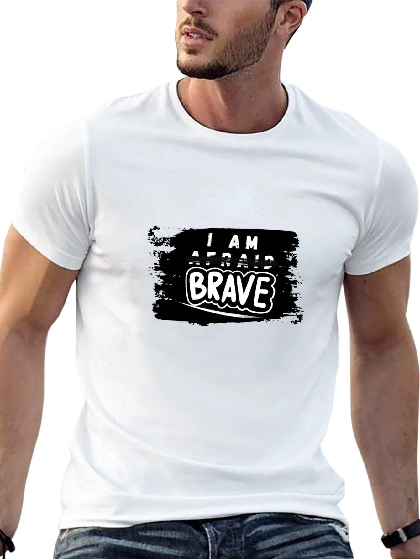 I AM AFRAID BRAVE Graphic T-Shirt