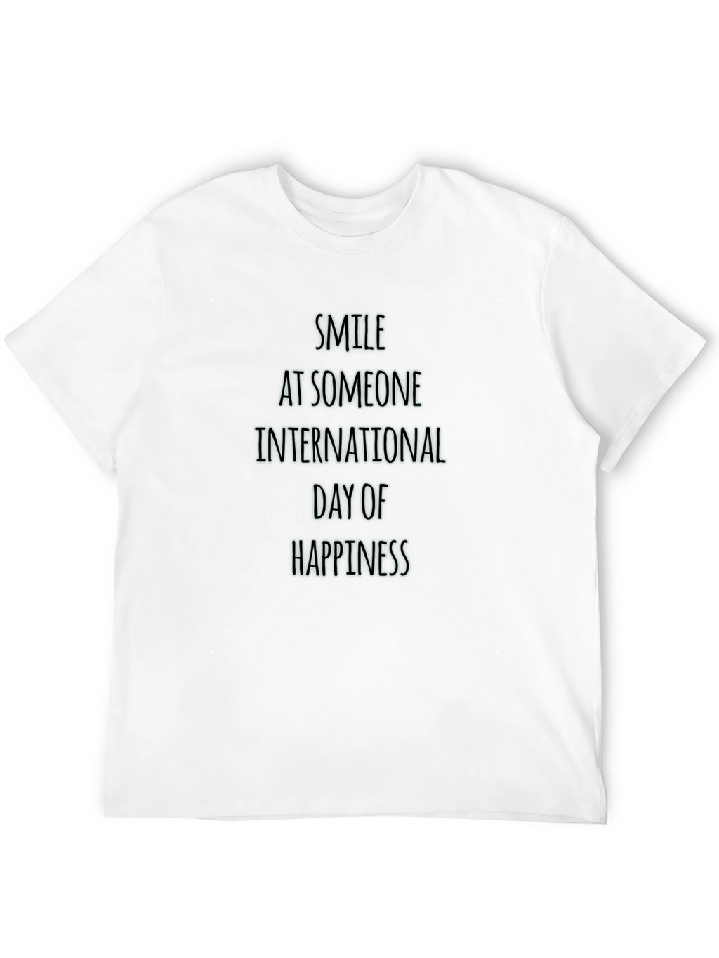 Smile Happiness International Day T-Shirt