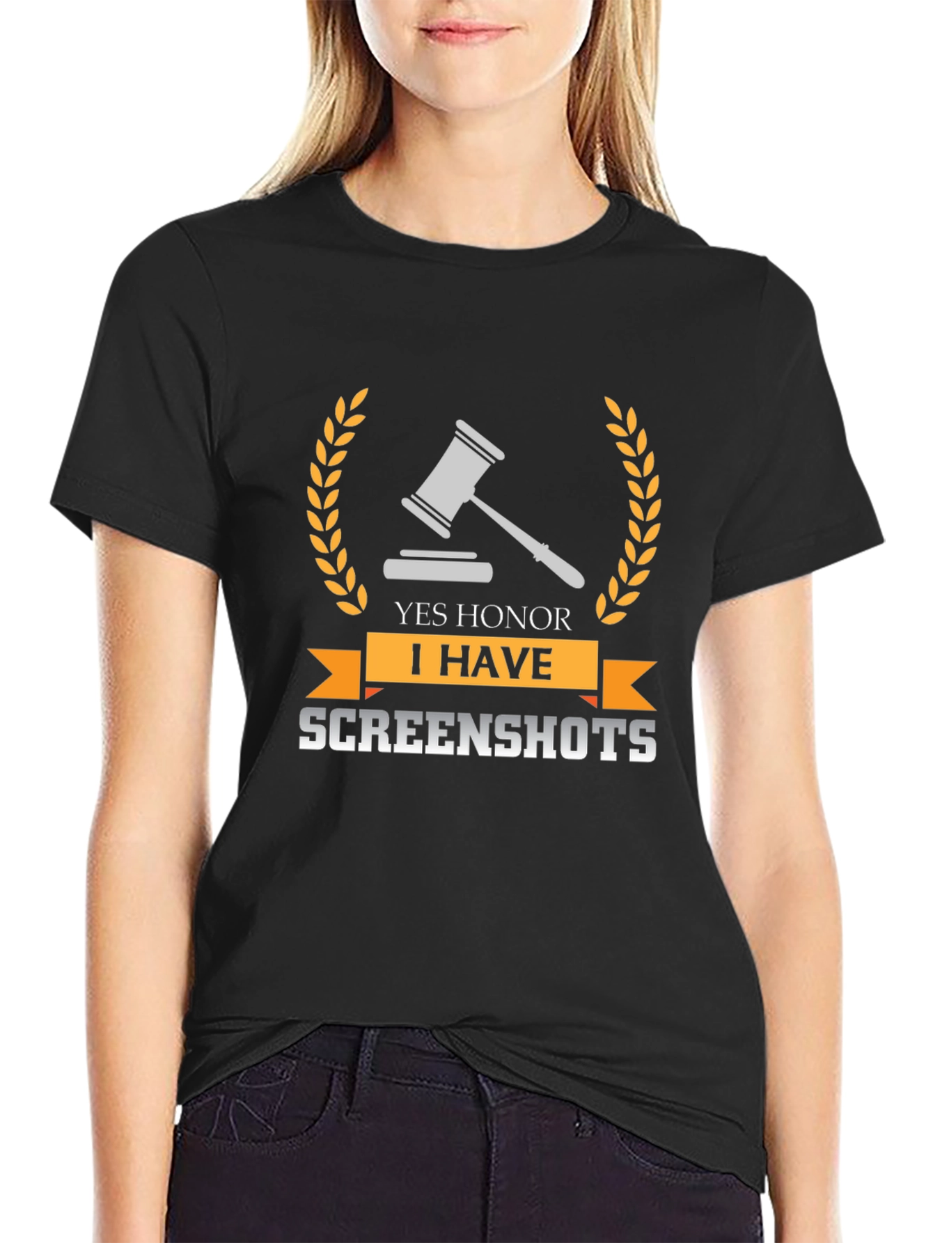 Yes Honor I Have Screenshots T-Shirt