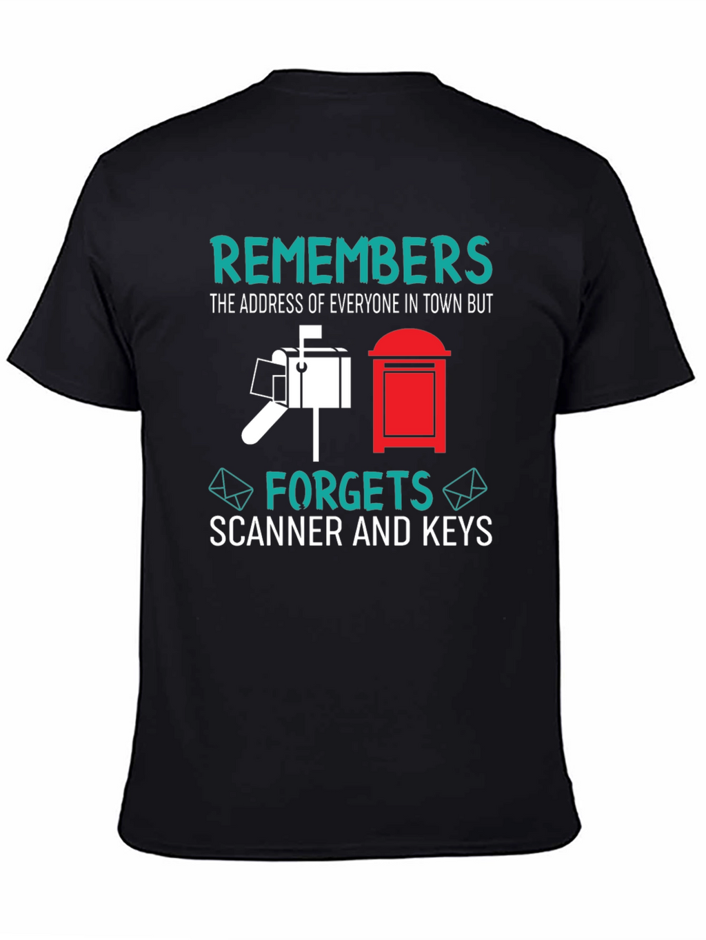 Mail Carrier Humor T-Shirt