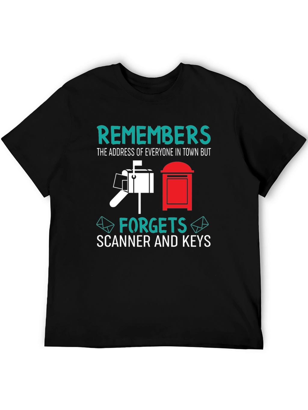 Mail Carrier Humor T-Shirt