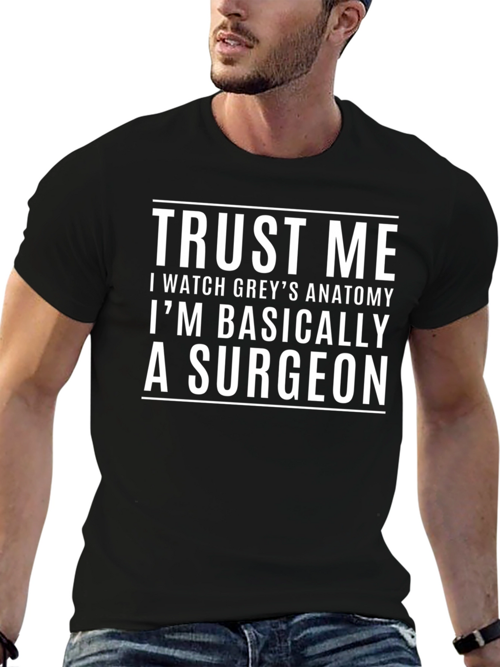 Trust Me Greys Anatomy Surgeon T-Shirt