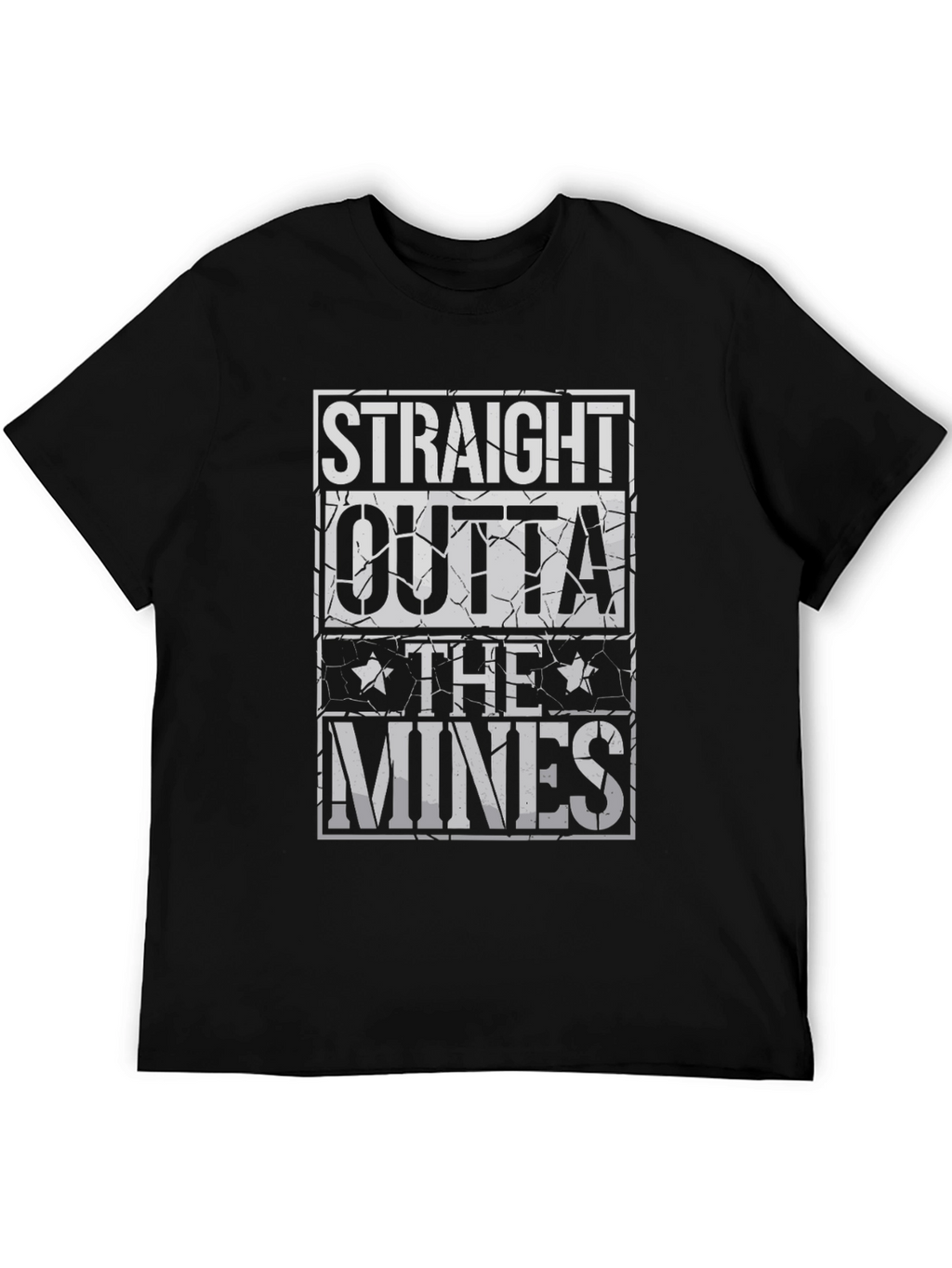 Straight Outta The Mines Graphic T-Shirt