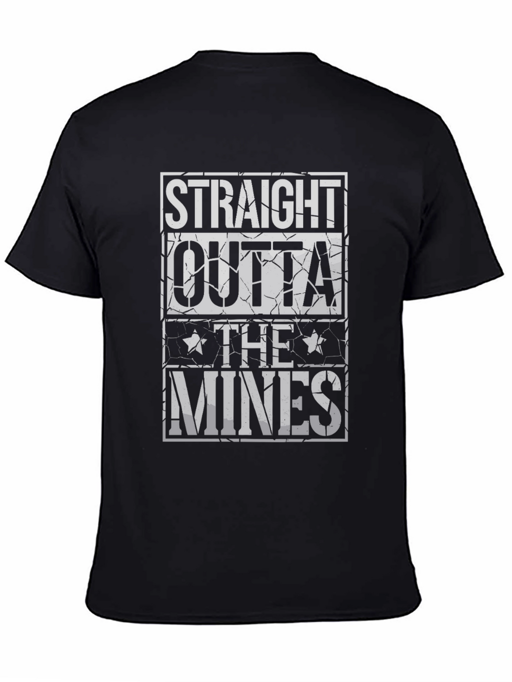 Straight Outta The Mines Graphic T-Shirt