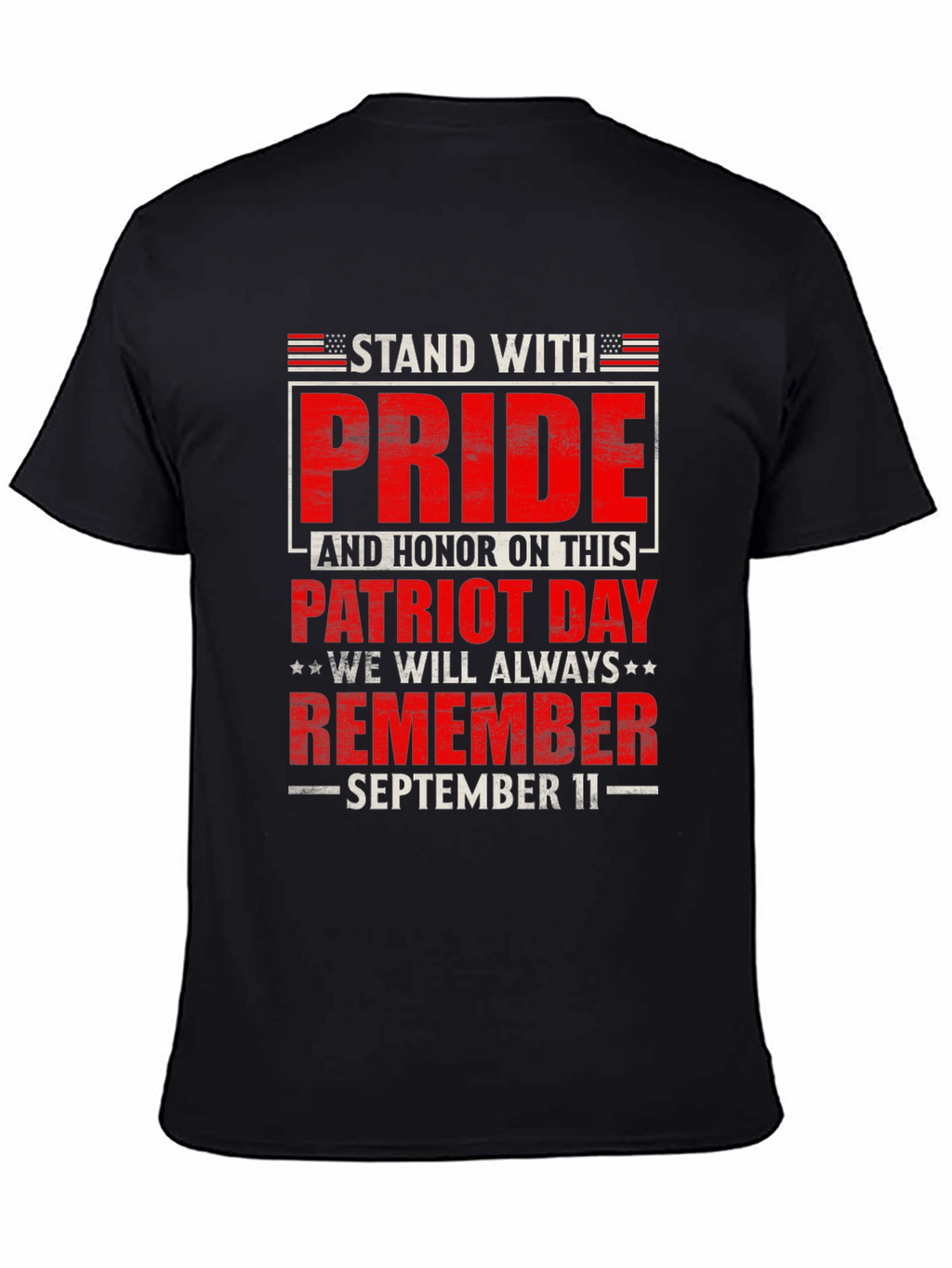 Patriot Day Remember 9/11 Graphic Tee