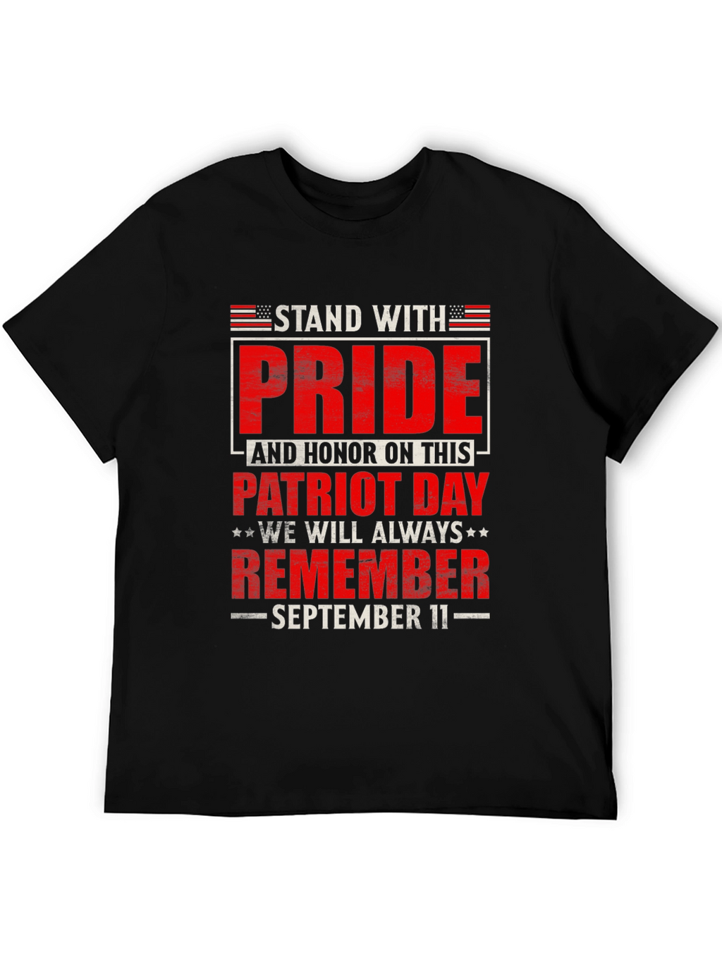 Patriot Day Remember 9/11 Graphic Tee