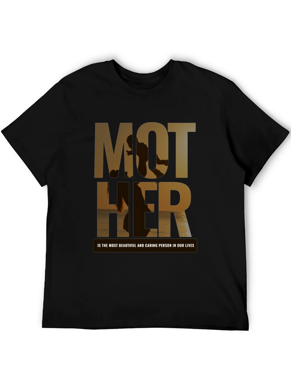 Mother T-Shirt - Beautiful Caring Person
