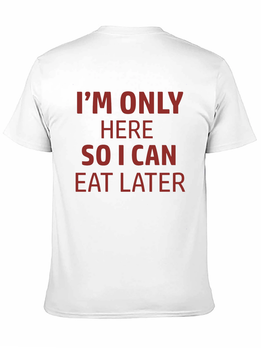 Eat Later T-Shirt - Funny Foodie Tee