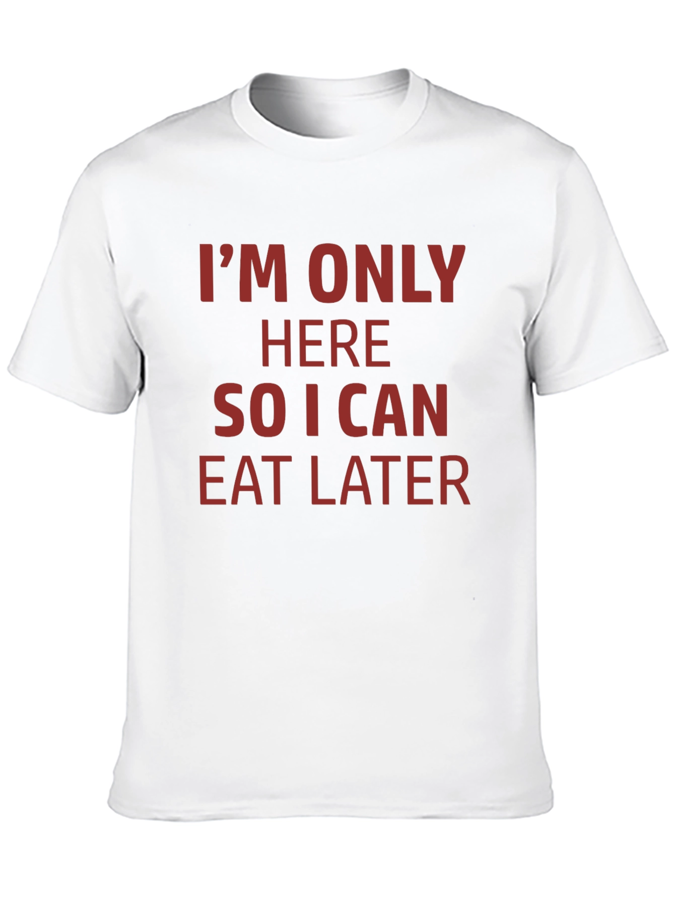 Eat Later T-Shirt - Funny Foodie Tee