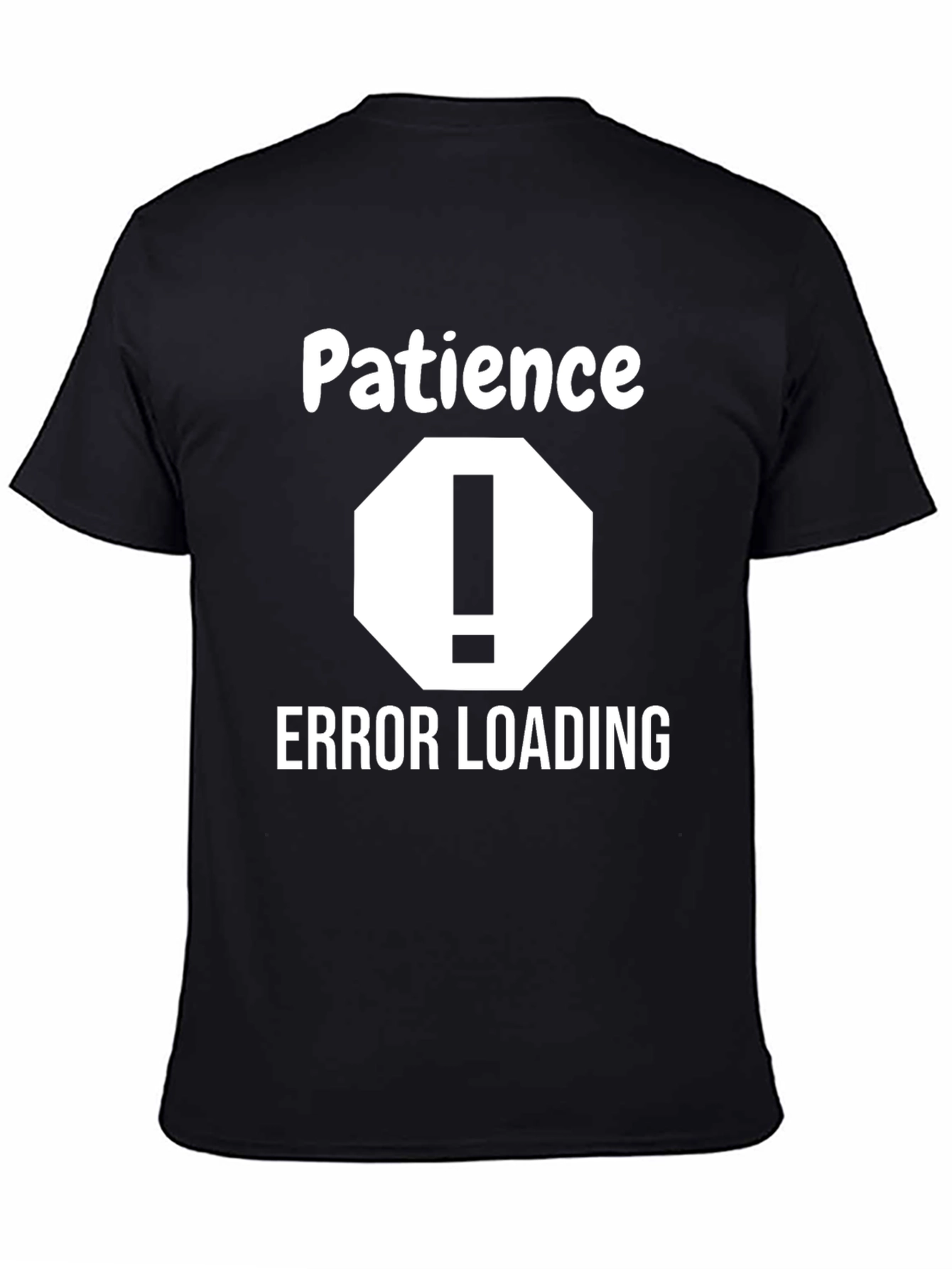 Patience Error Loading Graphic Tee