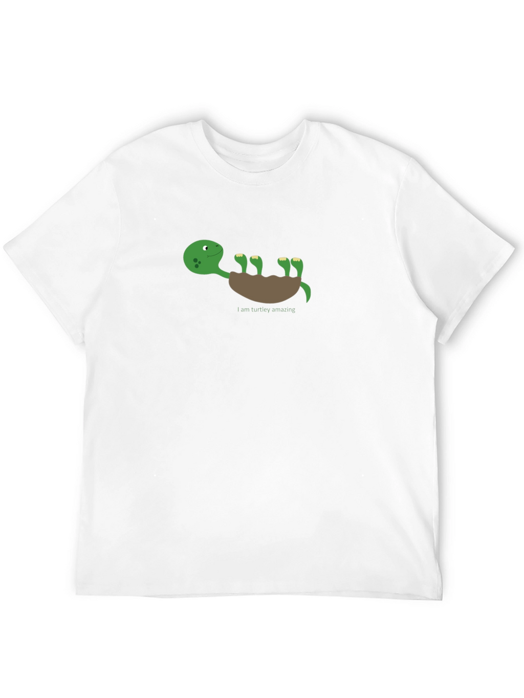 Funny Turtle T-Shirt - I am Turtle-y Amazing!