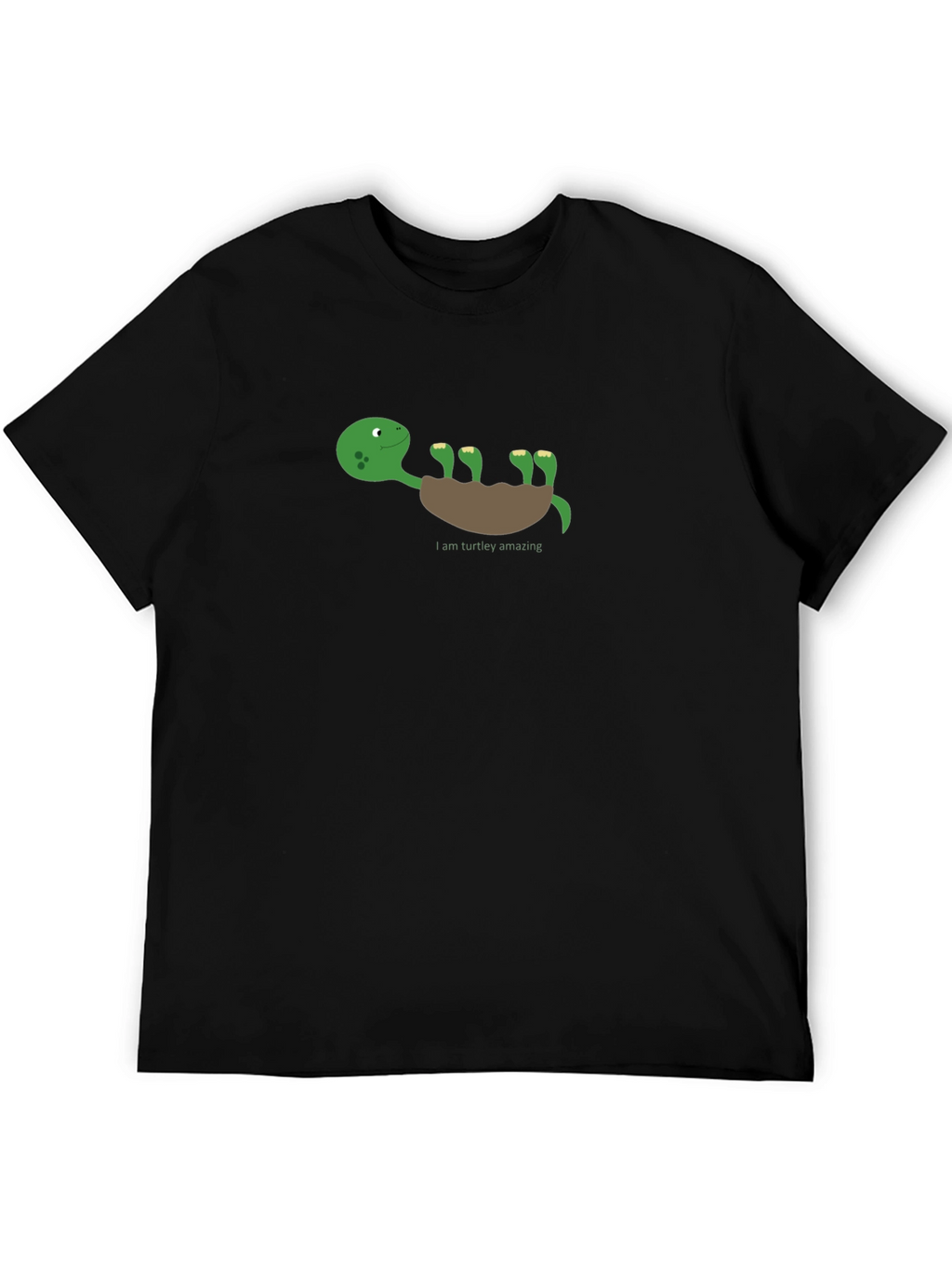 Funny Turtle T-Shirt - I am Turtle-y Amazing!