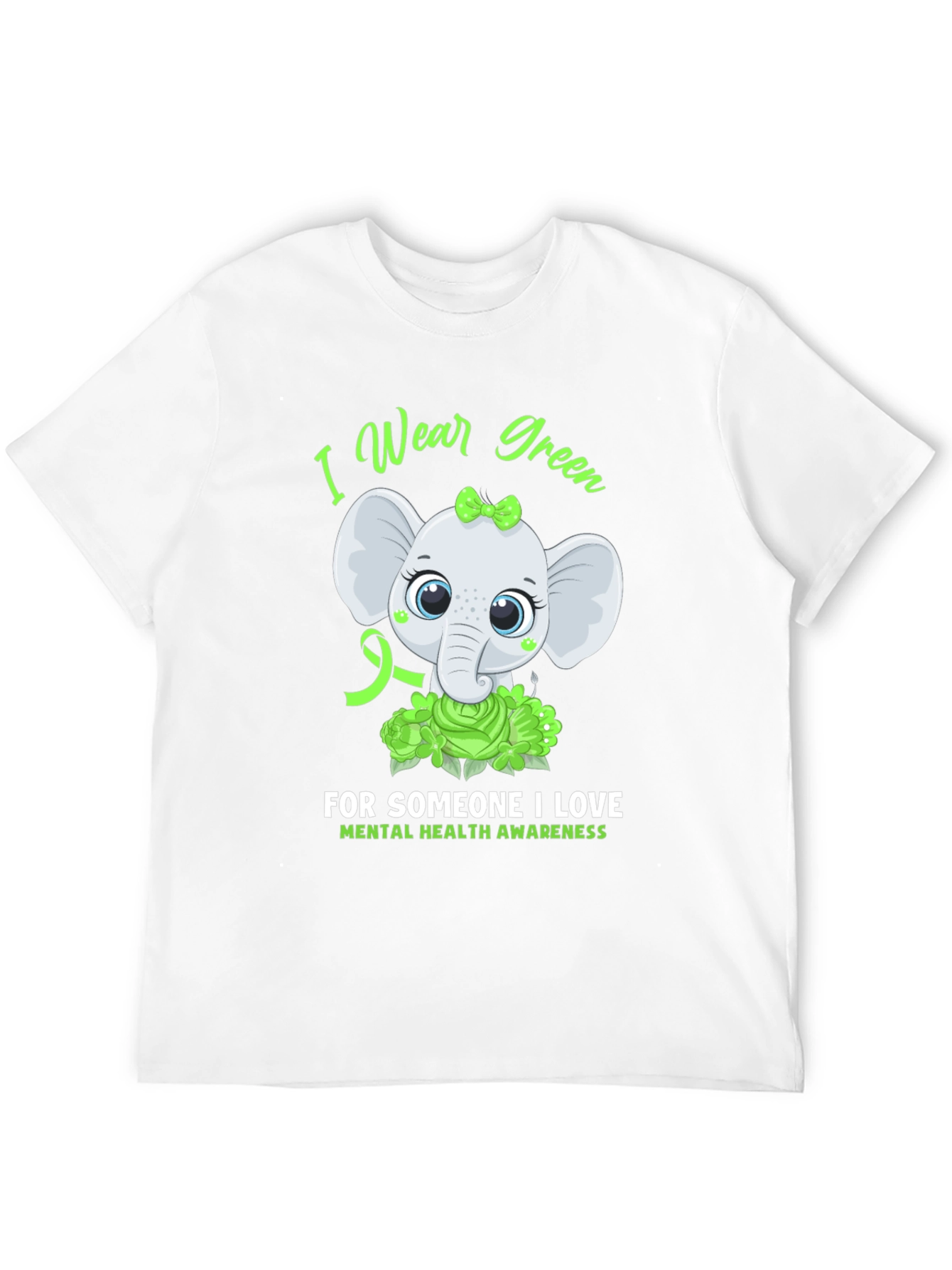 Mental Health Awareness Elephant T-Shirt - Wear Green