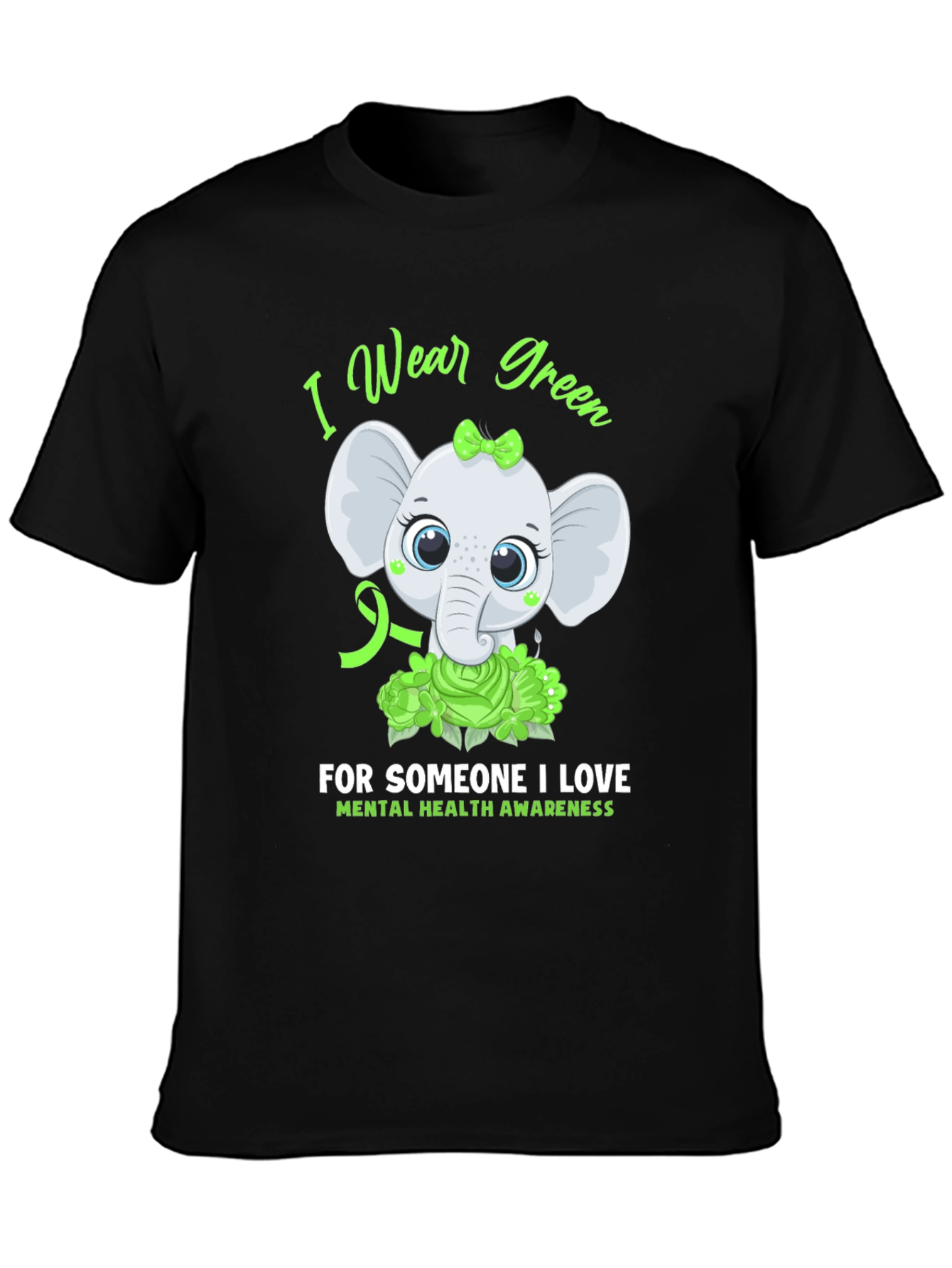 Mental Health Awareness Elephant T-Shirt - Wear Green