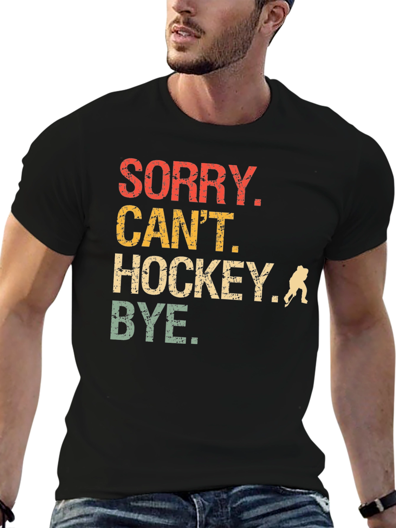 Sorry Cant Hockey T-Shirt
