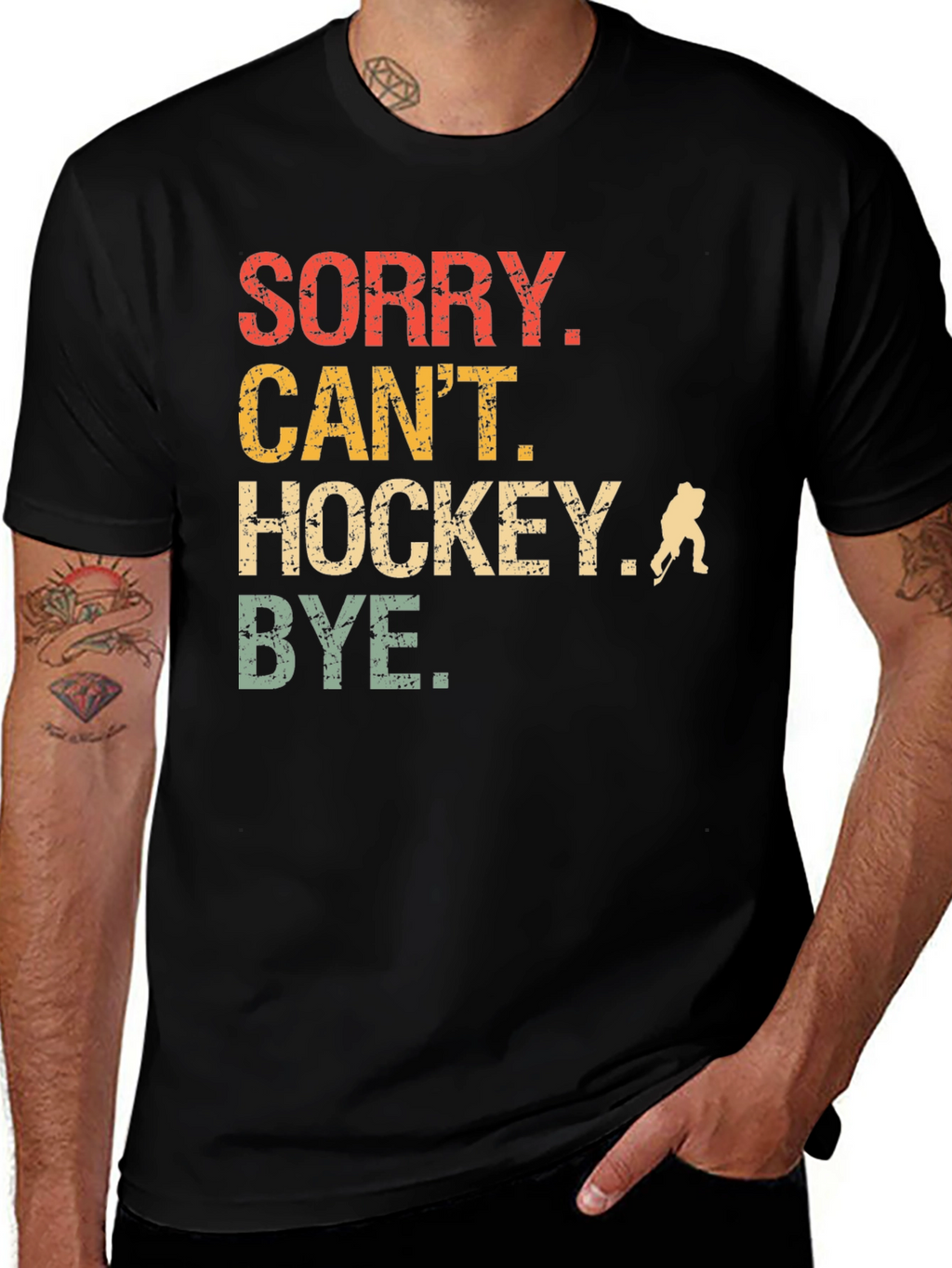 Sorry Cant Hockey T-Shirt