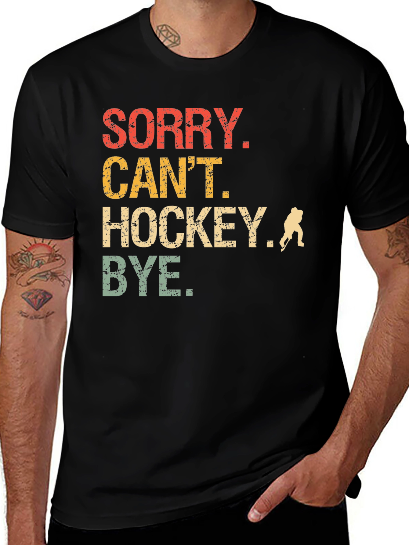 Sorry Cant Hockey T-Shirt