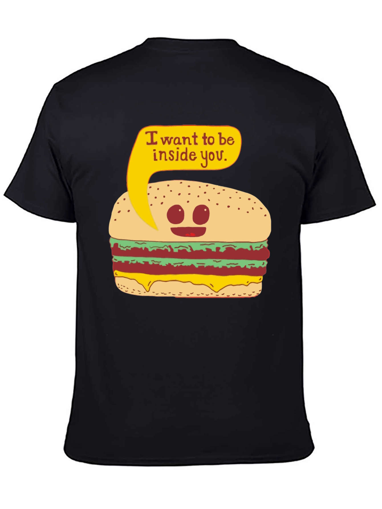 Funny Burger I Want To Be Inside You T-Shirt
