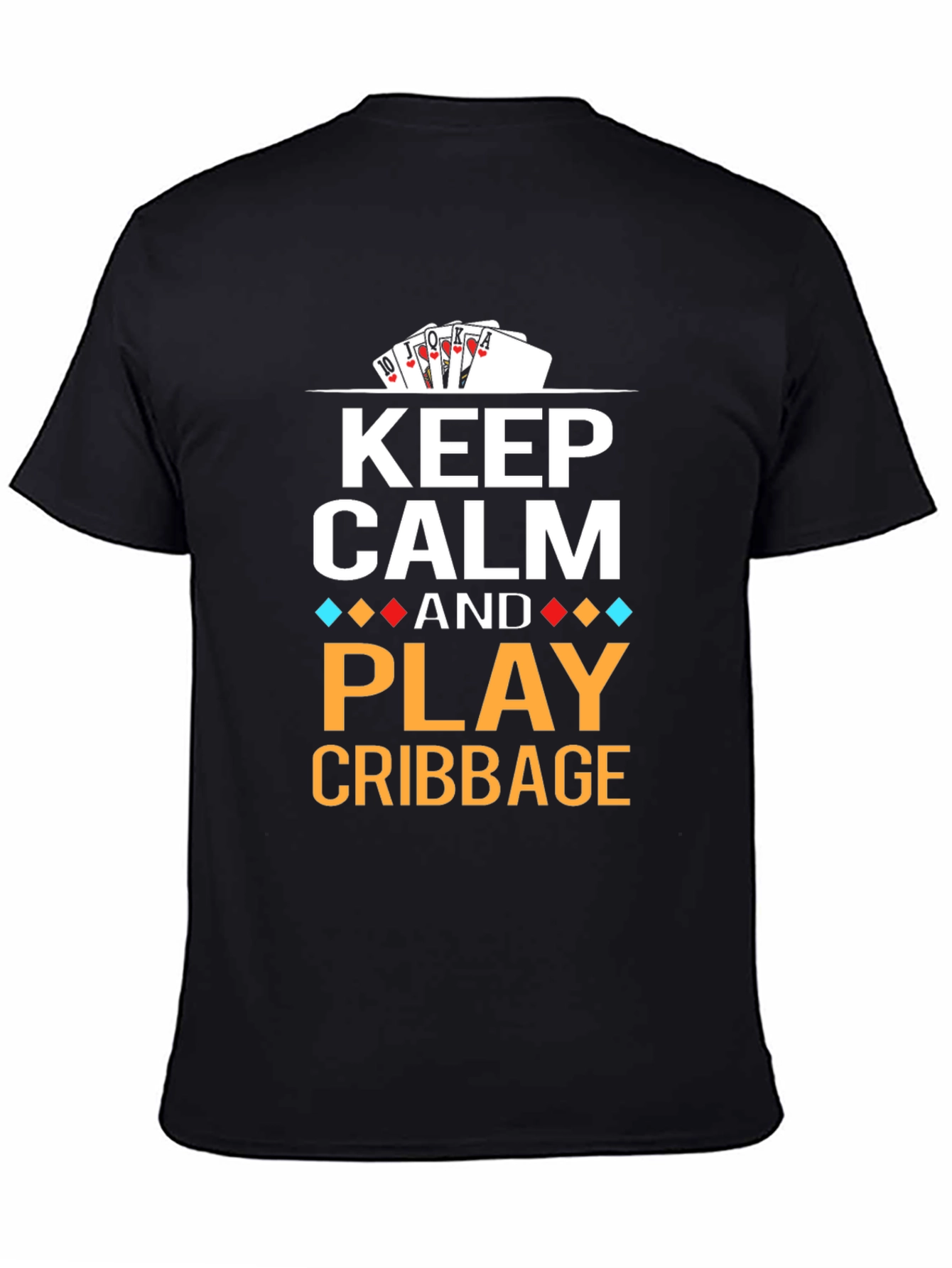 Keep Calm and Play Cribbage T-Shirt