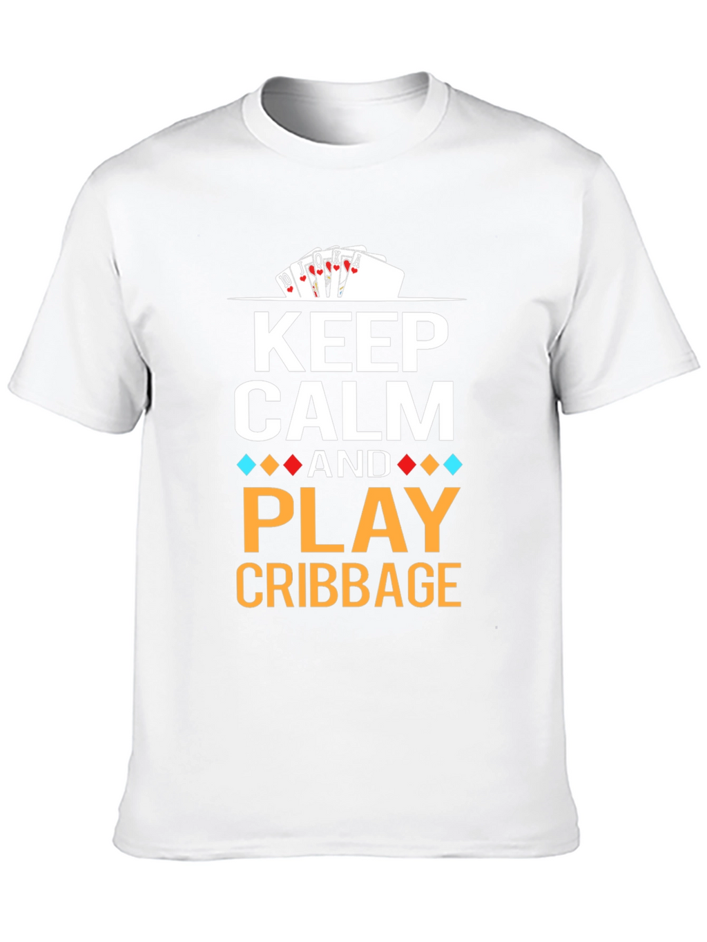 Keep Calm and Play Cribbage T-Shirt
