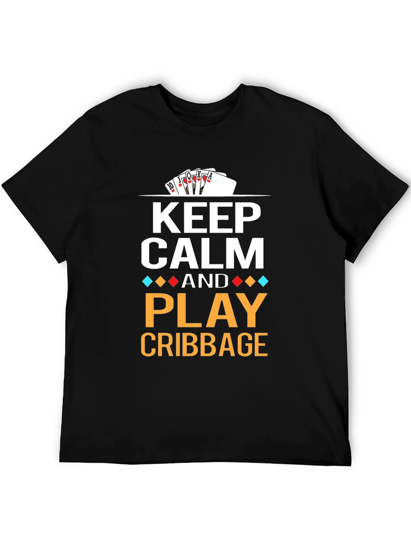 Keep Calm and Play Cribbage T-Shirt