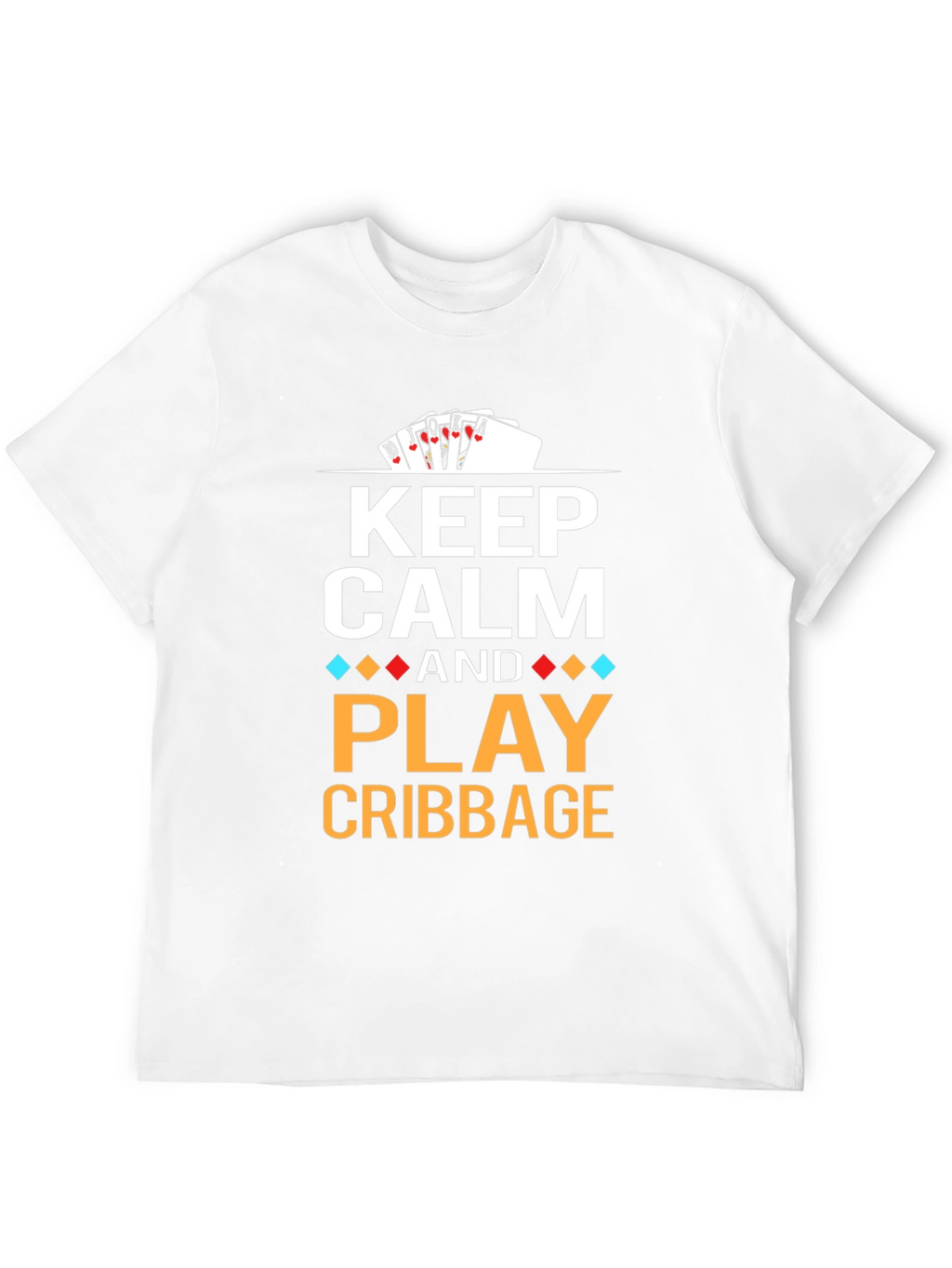 Keep Calm and Play Cribbage T-Shirt
