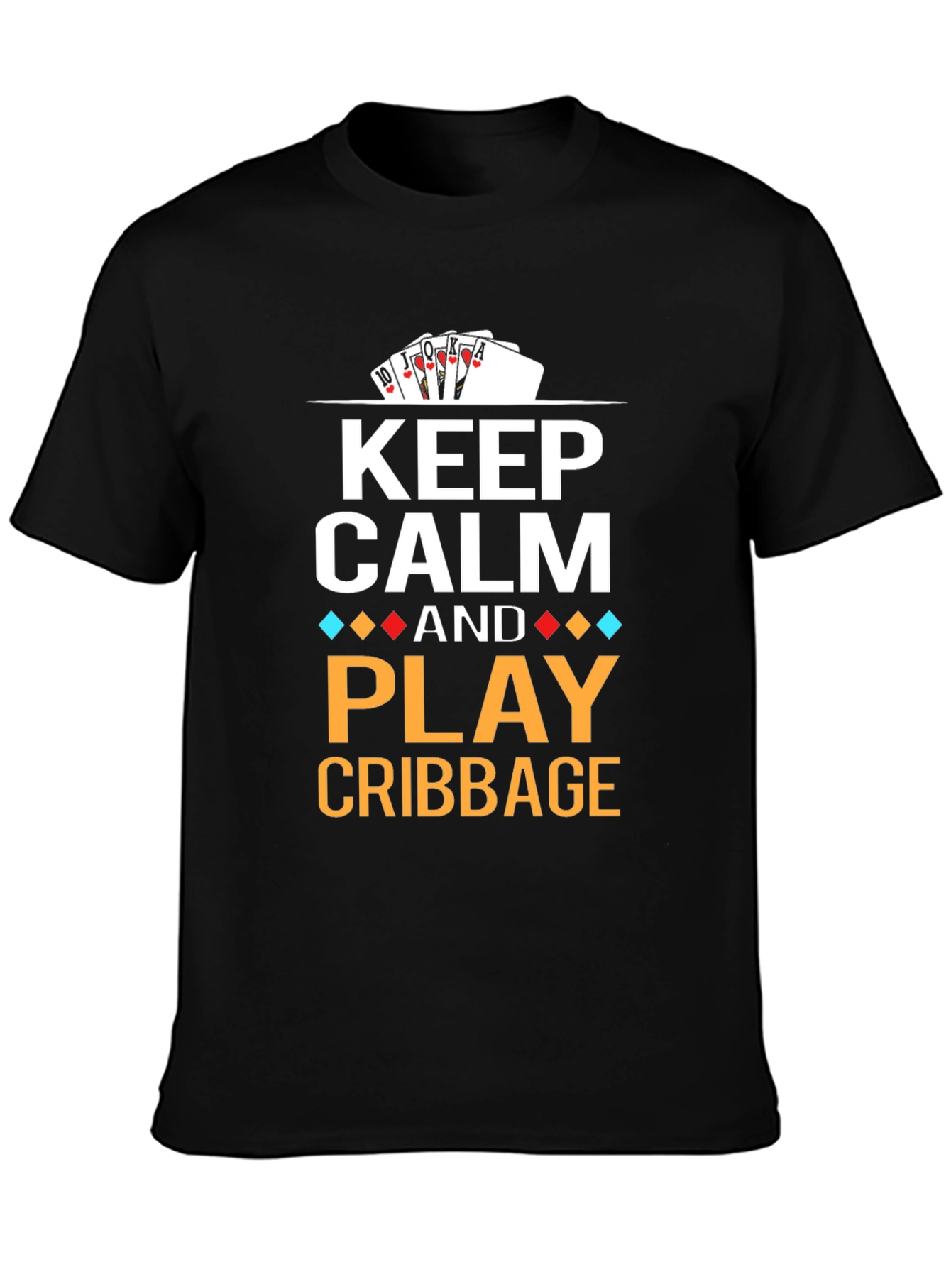 Keep Calm and Play Cribbage T-Shirt