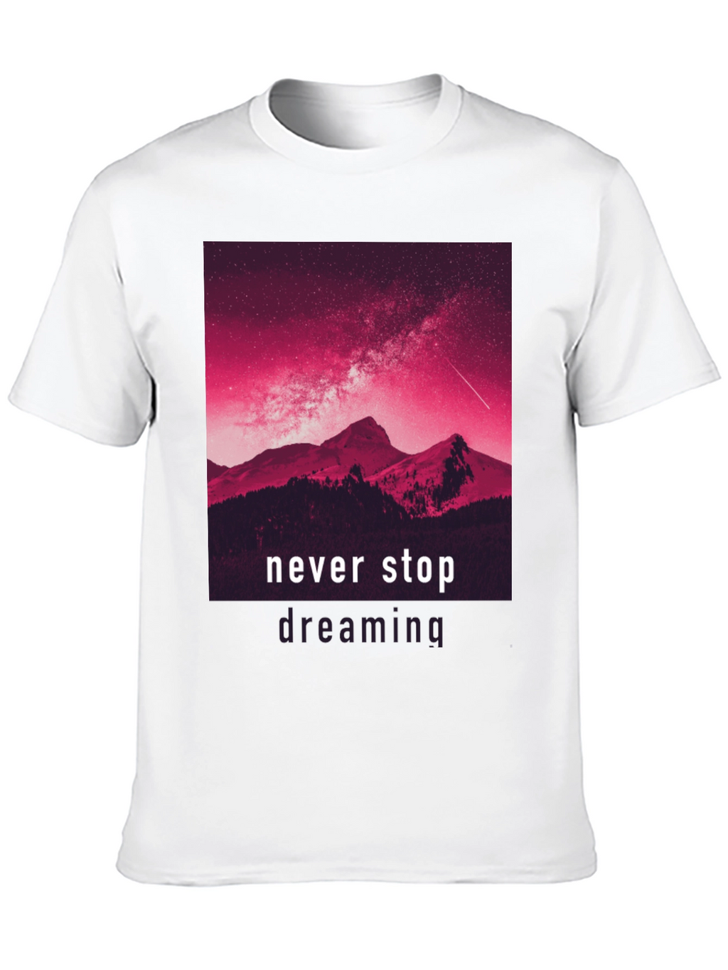 Never Stop Dreaming Graphic Tee