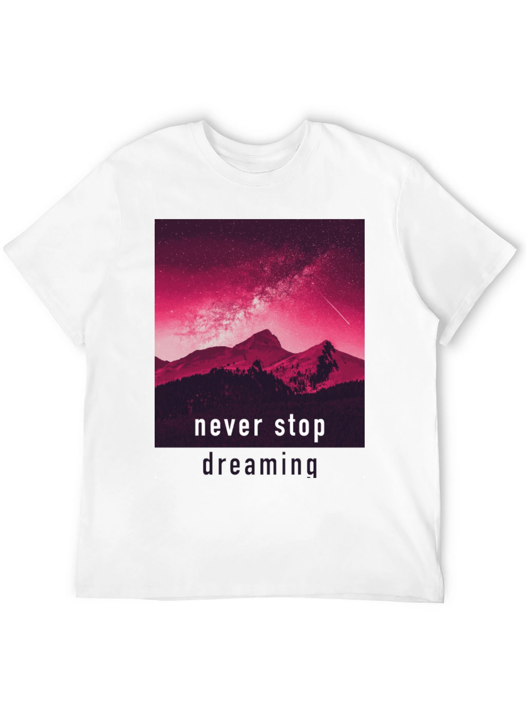 Never Stop Dreaming Graphic Tee
